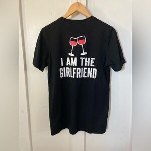 NWT Couples Choice I am the girlfriend wine graphics tshirt Medium black